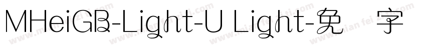 MHeiGB-Light-U Light字体转换